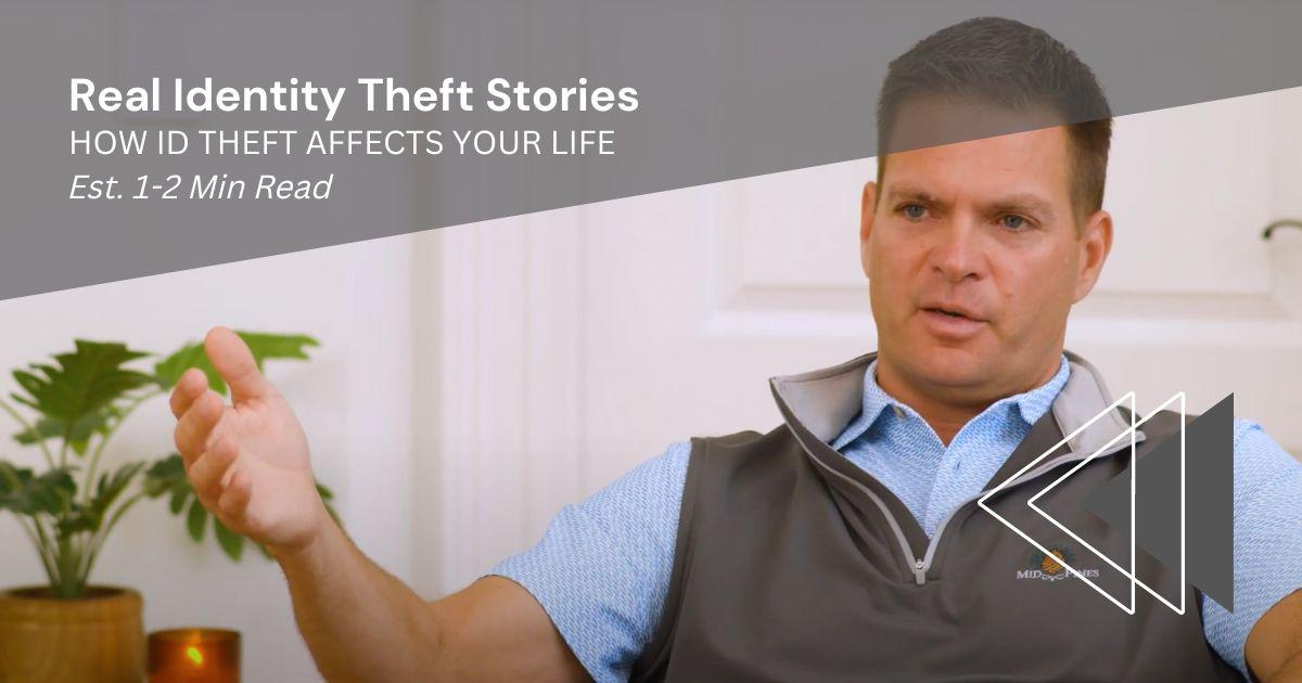 Featured image for “How Can Identity Theft Impact Your Life?”